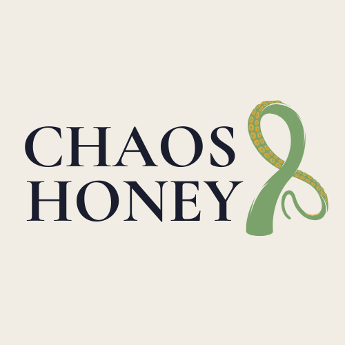Chaos & Honey